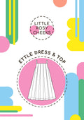 Little Rosy Cheeks - ETTLE Dress & Top - Children's Sewing Pattern