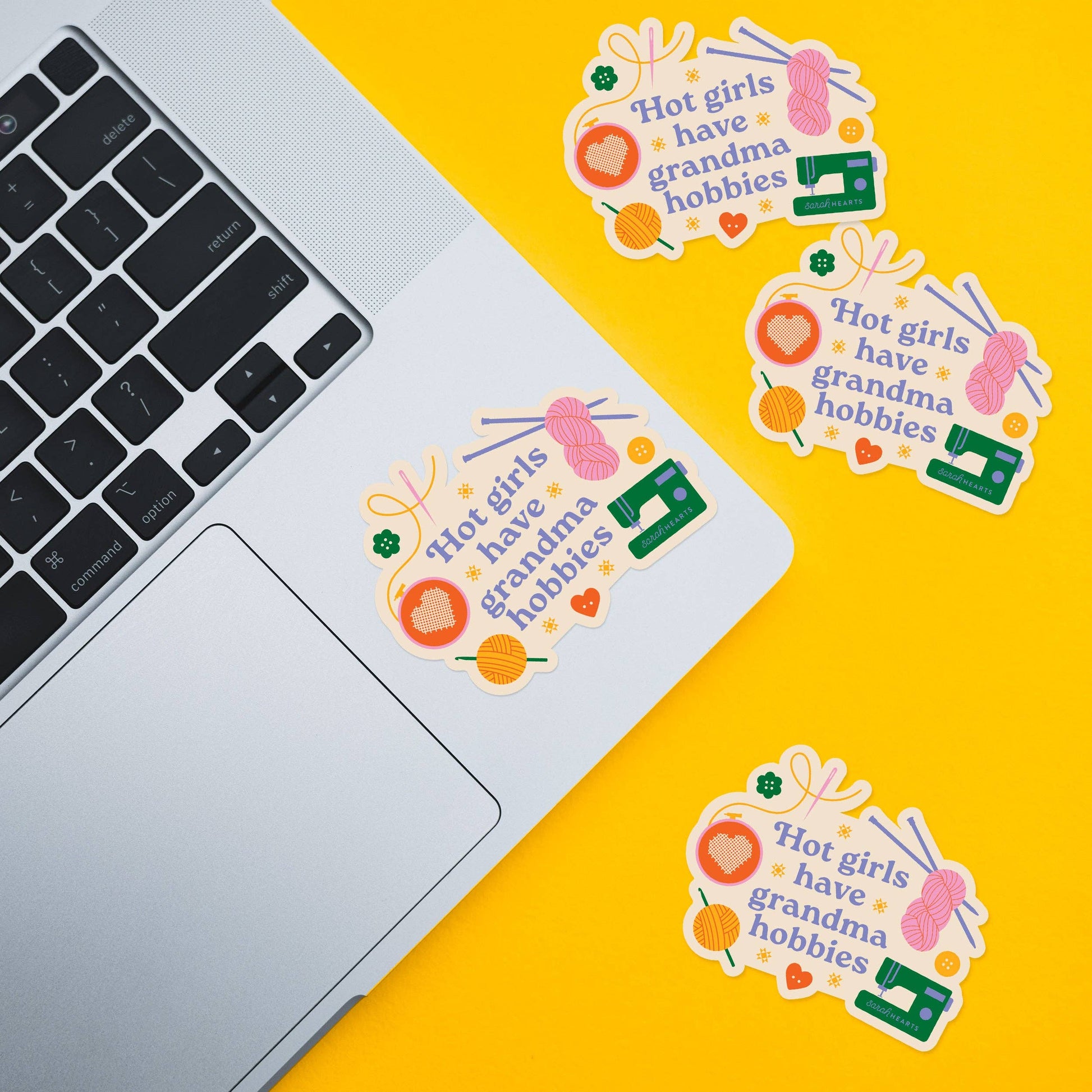 Sarah Hearts - Hot Girls Have Grandma Hobbies Sticker - Vinyl Waterproof